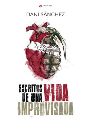 cover image of Escritos de una vida improvisada